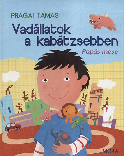 Vadllatok a kabtzsebben