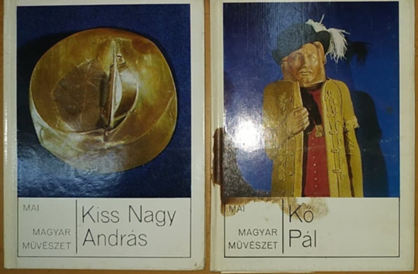 Mai Magyar mvszet: Kiss Nagy Andrs + K Pl (2 ktet)