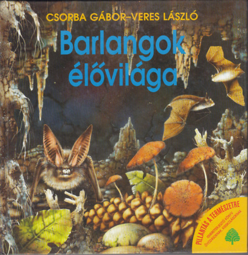 Csorba Gbor-Veres Lszl - Barlangok lvilga