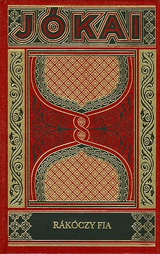 R�k�czy fia (Gy�jtem�nyes d�szkiad�s 28. k�tet)