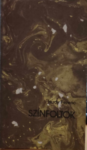 Hudy Ferenc - Sz�nfoltok-versek