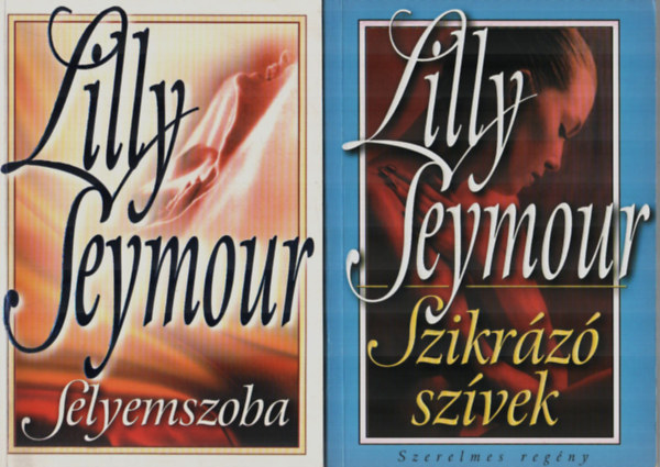 2 db Lilly Seymour egytt: Szikrz szvek, Selyemszoba.