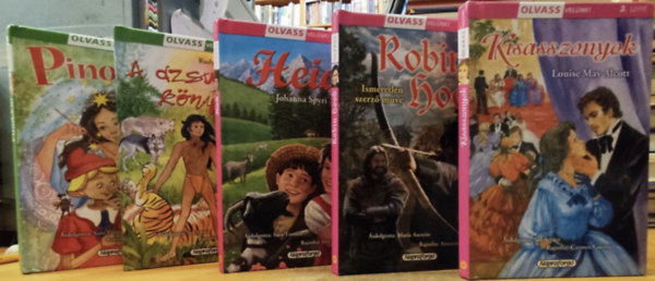 Louisa May Alcott, Johanna Spyri, Rudyard Kipling, Carlo Collodi - 5 db Olvass velnk!: A dzsungel knyve + Heidi + Kisasszonyok + Pinokki + Robin Hood