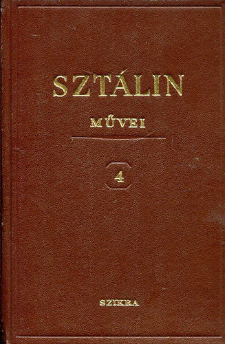 I. V. Szt�lin m�vei 4. (1917 november - 1920)