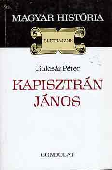 Kapisztr�n J�nos (magyar hist�ria)