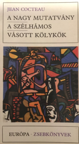 A nagy mutatvny-A szlhmos-Vsott klykk