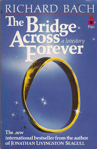 Richard Bach - The Bridge Across Forever