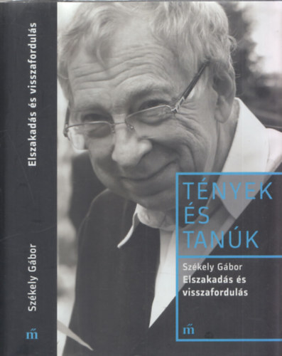 Elszakads s visszaforduls