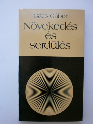 Gács Gábor - Növekedés és serdülés