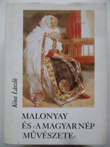 Malonyay s > A magyar np mvszete <