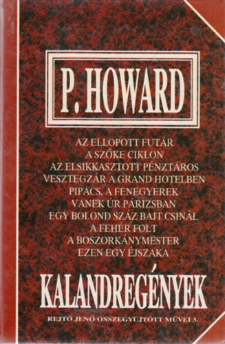 Kalandregnyek (Rejt Jen sszegyjttt mvei 3.)