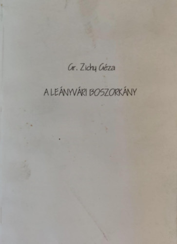 A lenyvri boszorkny - A Frccsnt sasok barti trsasgnak kiadvnya