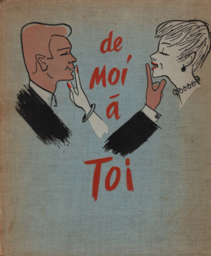 De moi a toi