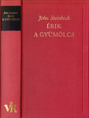 John Steinbeck - rik a gymlcs (A vilgirodalom klasszikusai)