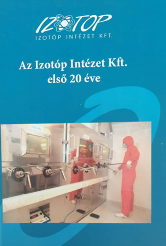 Az Izotp Intzet Kft. els 20 ve