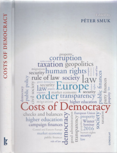 Péter Smuk (edited by) - Costs of Democracy
