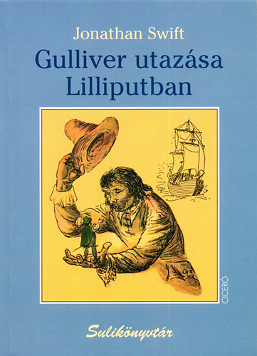 Gulliver utazsa Lilliputban