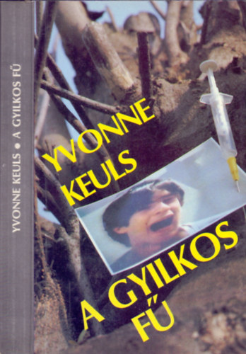 Yvonne Keuls - A gyilkos f