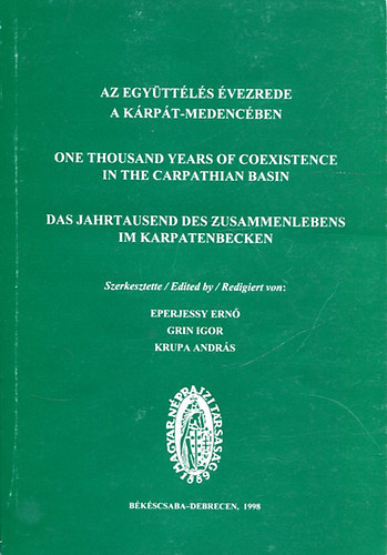 Az egyttls vezrede a Krpt-medencben