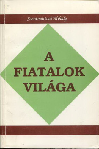 A fiatalok vilga