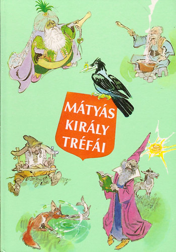 Sz�p Ern� - M�ty�s kir�ly tr�f�i (Z�r�d Ern� rajzaival)
