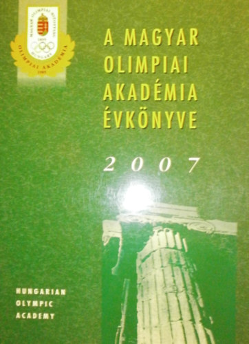 A Magyar Olimpiai Akadmia vknyve 2007
