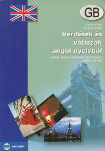 Haavisto, Bajn�czi Beatrix Kirsi - K�rd�sek �s v�laszok angol nyelvb�l - Sz�beli nyelvvizsg�ra �s �retts�gire k�sz�l�knek