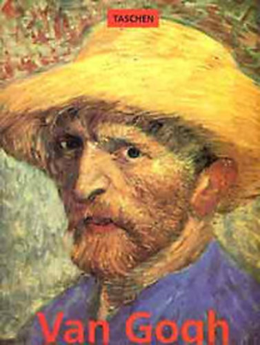 Vincent  Van Gogh 1853-1890  - Ltoms s valsg (Taschen)