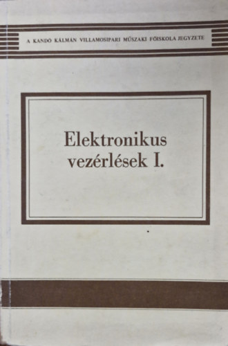 Elektronikus vez�rl�sek I.