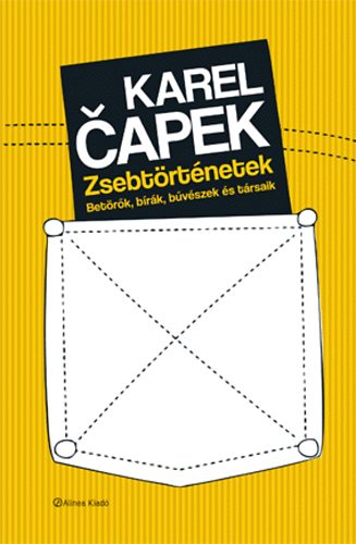 Karel Capek - Zsebtrtnetek - Betrk, brk, bvszek s trsaik