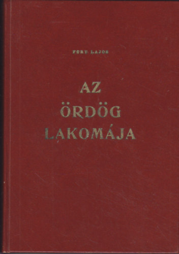 Fry Lajos - Az rdg lakomja