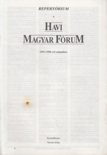 Repertrium a Havi Magyar Frum 1997-1998. vi szmaihoz