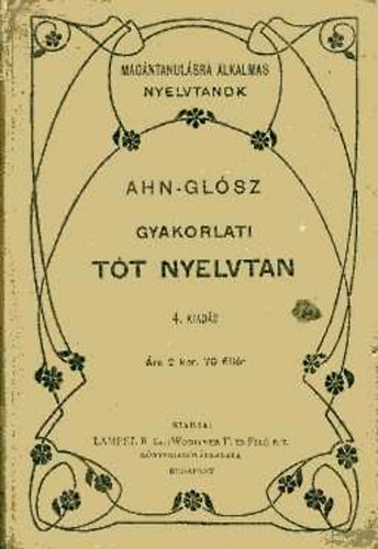 Glsz Miksa - Gyakorlati tt nyelvtan