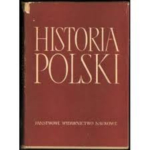 Historia Poolski (IV. ktet, els rsz: TOM IV. 1918-1939 czesc I. 1918-1926)