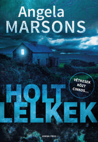 Angela Marsons - Holt lelkek