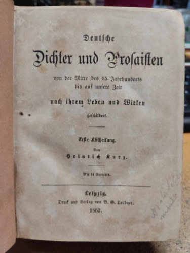 Deutsche Dichter und Prosaisten von der Mitte des 15.Jahrhunderts bis auf unsere Zeit nach ihrem Leben und Wirken geschildert