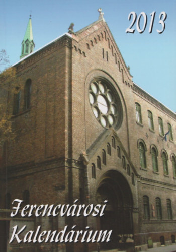 Ferencvrosi kalendrium 2013