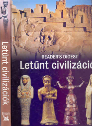 Letnt civilizcik - rdekfeszt idutazs a rgmlt korok vilgba