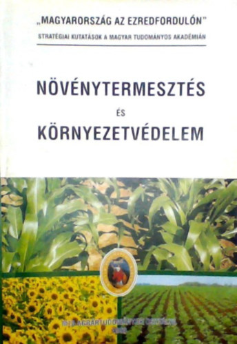 nvnytermeszts s krnyezetvdelem - "Magyarorszg az ezredforduln" (stratgiai kutatsok a Magyar Tudomnyos Akadmin)