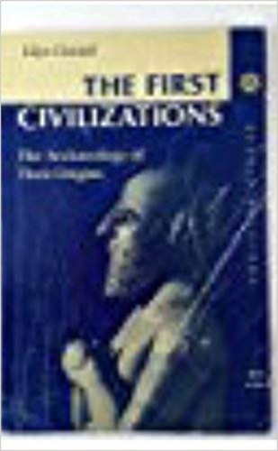 Glyn Daniel - The First Civilizations: the Archaeology of Their Origins (r�g�szet)