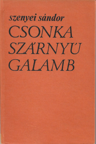 Csonka szrny galamb