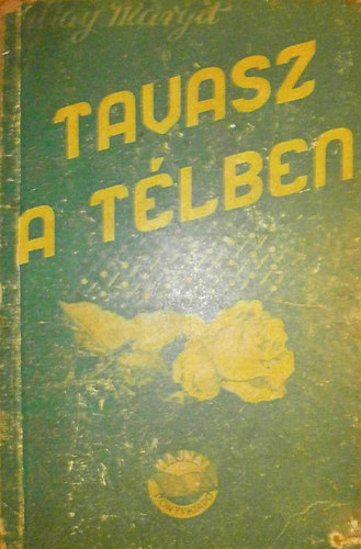 Tavasz a t�lben