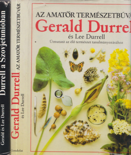 2 db Gerald Durrell: Durrell a Szovjetuniban + Az amatr termszetbvr