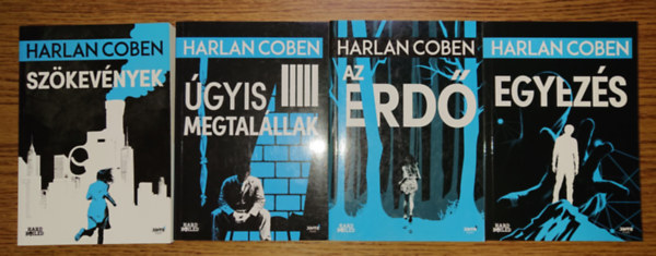 4 remek Harlan Coben krimi: Sz�kev�nyek, �gyis megtal�llak, AZ erd�, Egyez�s