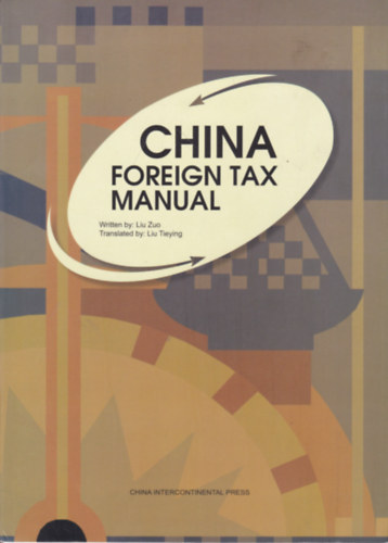 China Foreign Tax Manual