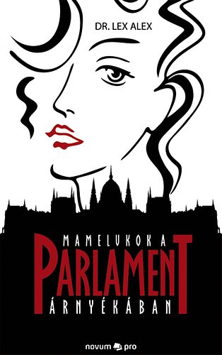 Mamelukok a Parlament rnykban