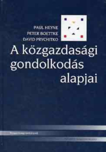 A k�zgazdas�gi gondolkod�s alapjai