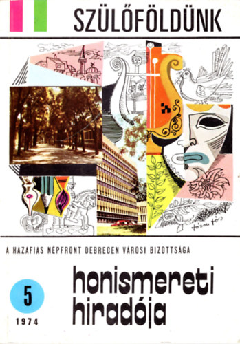 Szlfldnk  Honismereti hiradja 1974/5 ( I. Honismeret, helytrtnet, zemtrtnet )