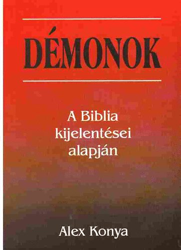Dmonok - A Biblia kijelentsei alapjn