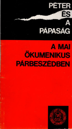 Bruno- Ricca, Paolo Corsani - Pter s a ppasg a mai kumenikus prbeszdben